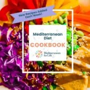Mediterranean Diet Cookbook with Mediterranean for Life Logo over large photo of Asian Buddha Bowl